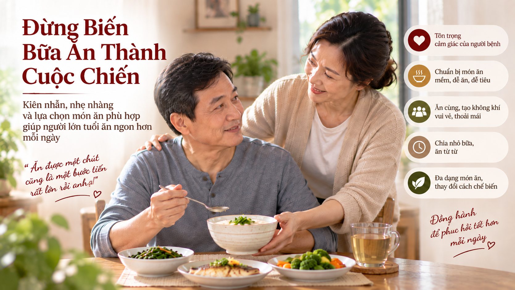 chăm sóc người mới ốm dậy ăn uống nhẹ nhàng không ép buộc